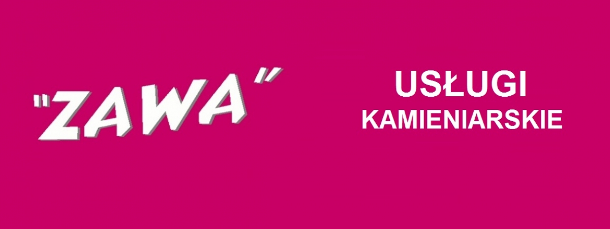 PPUH Zawa Jerzy Antonowicz - Usługi Kamieniarskie